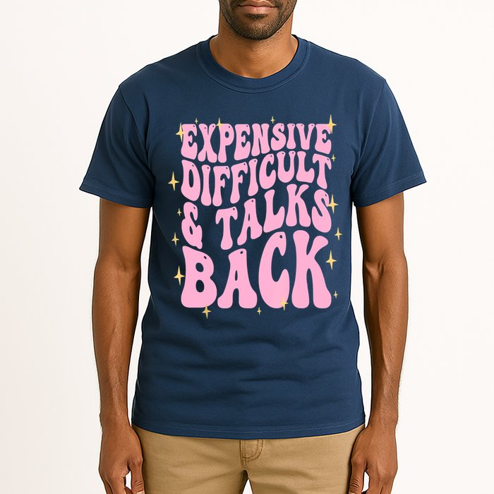 Expensive Difficult And Talks Back Tall T-Shirt