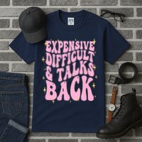 Expensive Difficult And Talks Back Tall T-Shirt