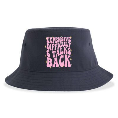 Expensive Difficult And Talks Back Sustainable Bucket Hat