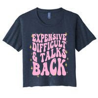 Expensive Difficult And Talks Back Crop Top