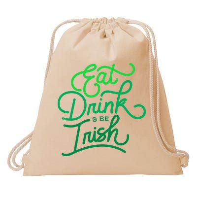 Eat Drink And Be Irish Festive St Patrick's Day Drawstring Bag