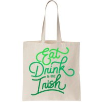 Eat Drink And Be Irish Festive St Patrick's Day Bag