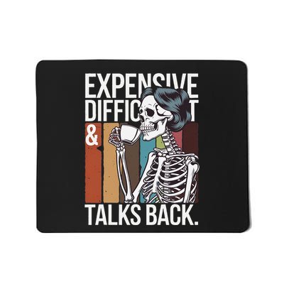 Expensive Difficult And Talks Back Funny Halloween Mousepad