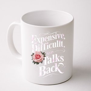 Expensive Difficult And Talks Back Mothers Day 2024 Mom Mama Gift Coffee Mug