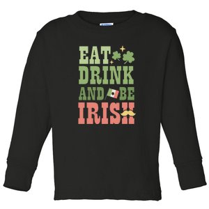 Eat Drink And Be Irish Retro St Patrick Day Shamrock Flag Ireland Toddler Long Sleeve Shirt