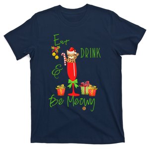 Eat Drink And Be Meowy Christmas T-Shirt