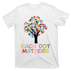 Each Dot Art Matters Tree Dots Day Girl Boy T-Shirt