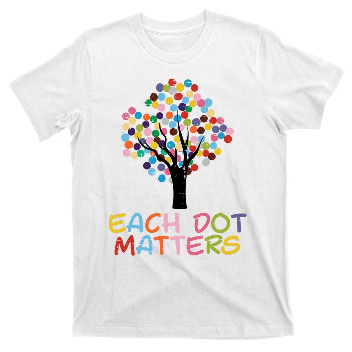 Each Dot Art Matters Tree Dots Day Girl Boy T-Shirt