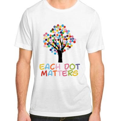 Each Dot Art Matters Tree Dots Day Girl Boy Adult ChromaSoft Performance T-Shirt