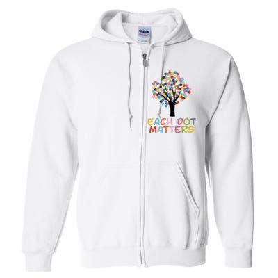 Each Dot Art Matters Tree Dots Day Girl Boy Full Zip Hoodie