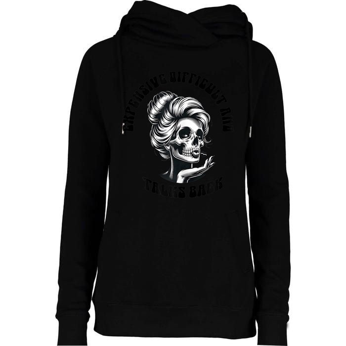 Expensive Difficult And Talks Back Messy Bun Mothers Day Womens Funnel Neck Pullover Hood