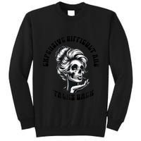 Expensive Difficult And Talks Back Messy Bun Mothers Day Tall Sweatshirt