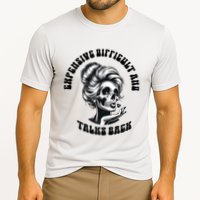 Expensive Difficult And Talks Back Messy Bun Mothers Day Performance Shirt