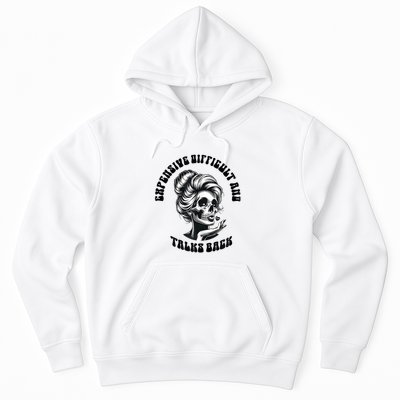 Expensive Difficult And Talks Back Messy Bun Mothers Day Hoodie