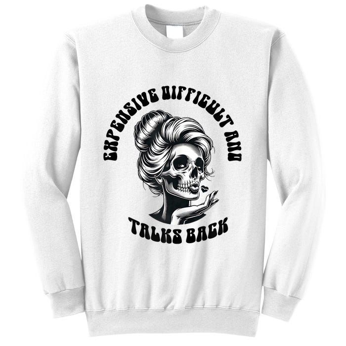 Expensive Difficult And Talks Back Messy Bun Mothers Day Sweatshirt
