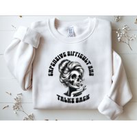 Expensive Difficult And Talks Back Messy Bun Mothers Day Sweatshirt