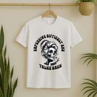 Expensive Difficult And Talks Back Messy Bun Mothers Day T-Shirt