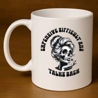 Expensive Difficult And Talks Back Messy Bun Mothers Day 11oz C Handle Ceramic Mug