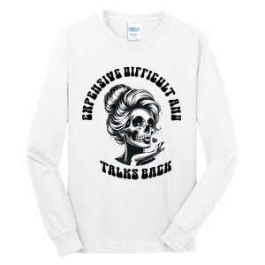 Expensive Difficult And Talks Back Messy Bun Mothers Day Tall Long Sleeve T-Shirt