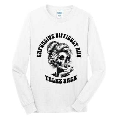 Expensive Difficult And Talks Back Messy Bun Mothers Day Tall Long Sleeve T-Shirt