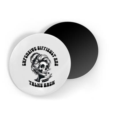 Expensive Difficult And Talks Back Messy Bun Mothers Day Magnet