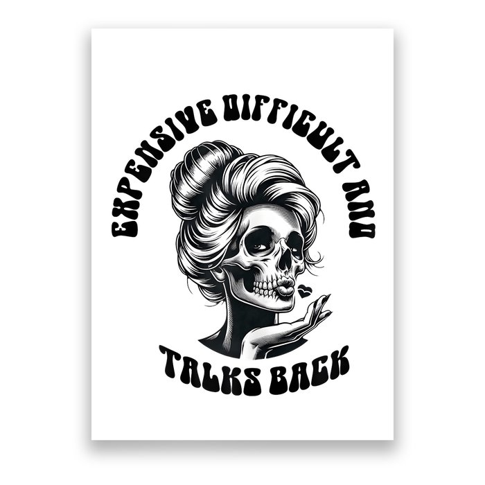 Expensive Difficult And Talks Back Messy Bun Mothers Day Poster