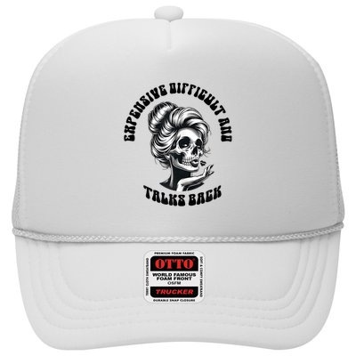 Expensive Difficult And Talks Back Messy Bun Mothers Day Hat