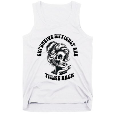 Expensive Difficult And Talks Back Messy Bun Mothers Day Tank Top