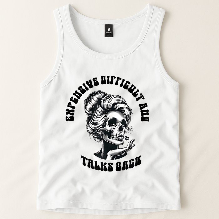 Expensive Difficult And Talks Back Messy Bun Mothers Day Tank Top