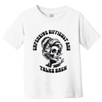 Expensive Difficult And Talks Back Messy Bun Mothers Day Toddler T-Shirt