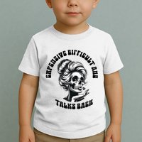 Expensive Difficult And Talks Back Messy Bun Mothers Day Toddler T-Shirt