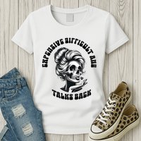 Expensive Difficult And Talks Back Messy Bun Mothers Day Womens T-Shirt