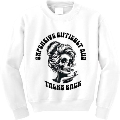 Expensive Difficult And Talks Back Messy Bun Mothers Day Kids Sweatshirt