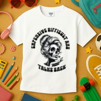 Expensive Difficult And Talks Back Messy Bun Mothers Day Kids T-Shirt