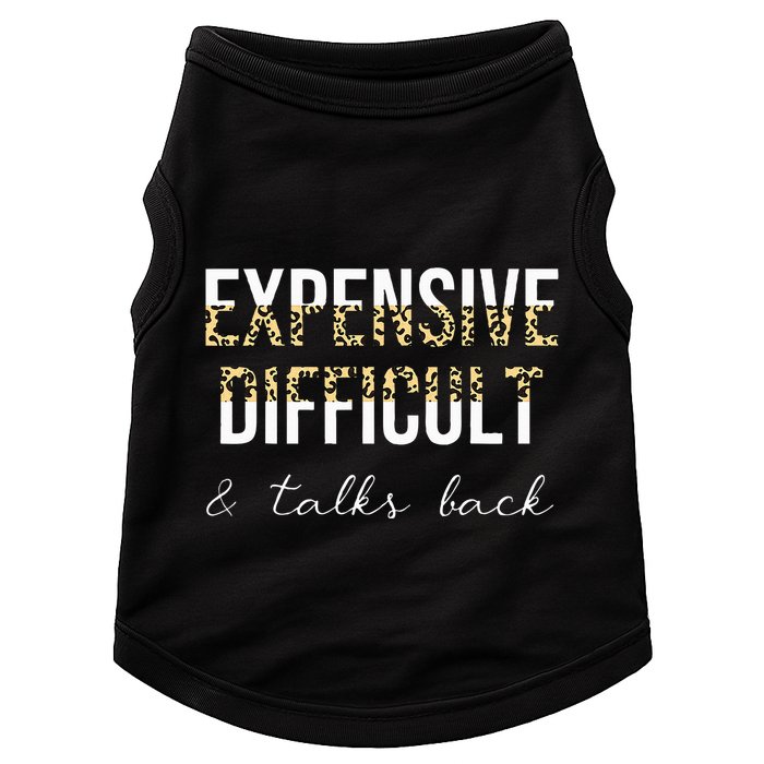 Expensive Difficult And Talks Doggie Tank