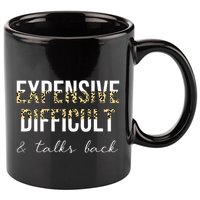 Expensive Difficult And Talks 11oz C Handle Ceramic Mug
