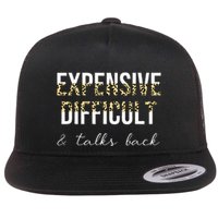 Expensive Difficult And Talks Flat Bill Trucker Hat