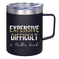 Expensive Difficult And Talks 12oz Stainless Steel Coffee Mug