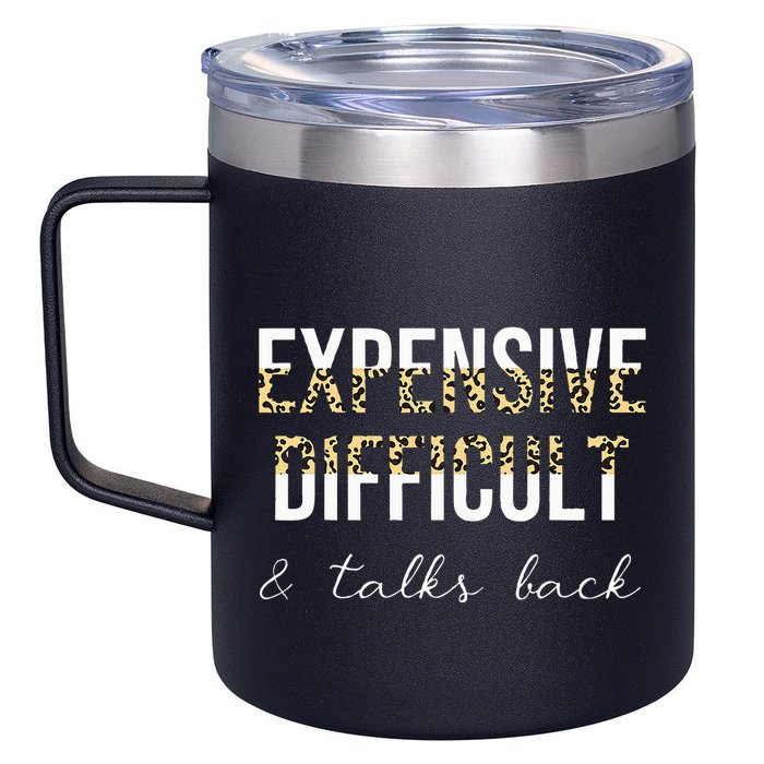 Expensive Difficult And Talks 12oz Stainless Steel Coffee Mug