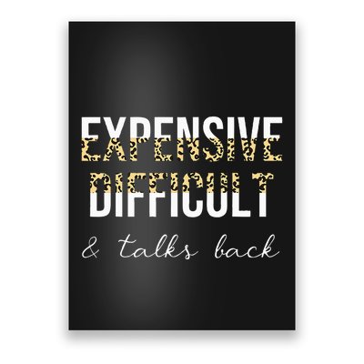 Expensive Difficult And Talks Poster