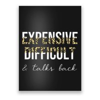 Expensive Difficult And Talks Poster