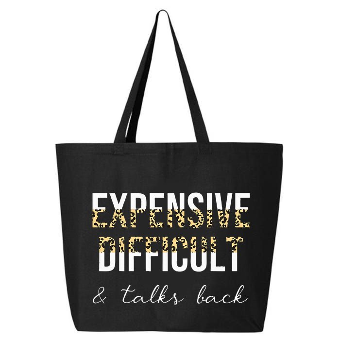 Expensive Difficult And Talks 25L Jumbo Tote