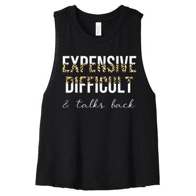 Expensive Difficult And Talks Women's Racerback Cropped Tank