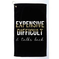 Expensive Difficult And Talks Golf Towel