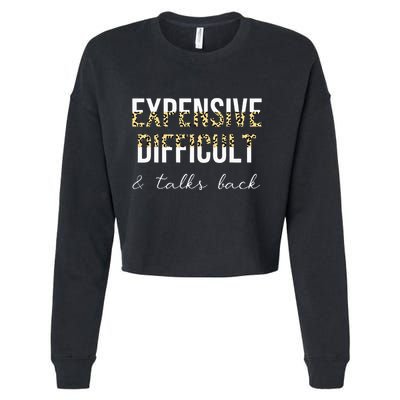 Expensive Difficult And Talks Cropped Pullover Crew