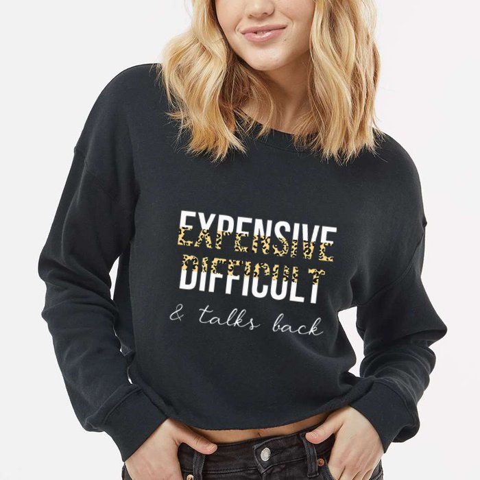 Expensive Difficult And Talks Cropped Pullover Crew