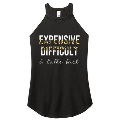 Expensive Difficult And Talks Women's Perfect Tri Rocker Tank