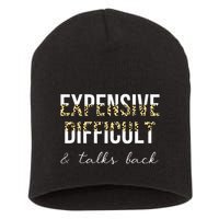 Expensive Difficult And Talks Short Acrylic Beanie