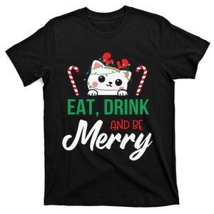 Eat Drink And Be Meowy Merry Christmas T-Shirt