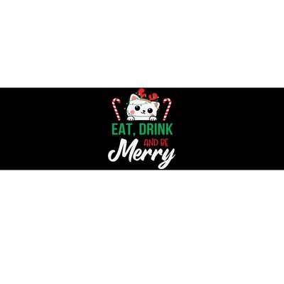 Eat Drink And Be Meowy Merry Christmas Bumper Sticker